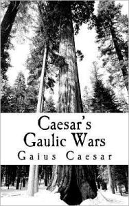 Title: Caesar's Gaulic Wars, Author: Gaius Julius Caesar