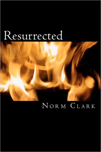 Resurrected: an action thriller