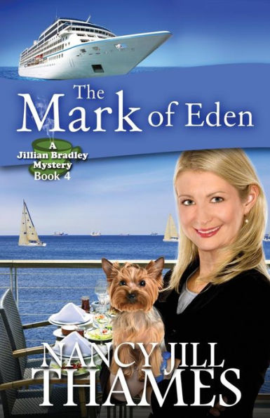 The Mark of Eden (Jillian Bradley Mysteries Series #4)