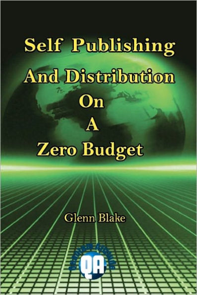 Self Publishing And Distribution On A Zero Budget
