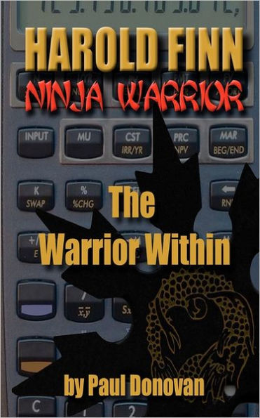 Harold Finn - Ninja Warrior "The Within"