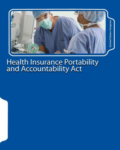 Health Insurance Portability and Accountability Act