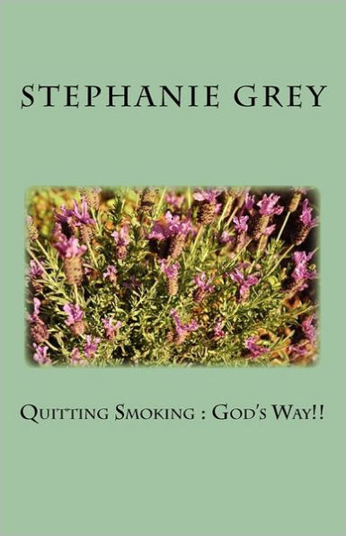 Quitting Smoking: God's Way!!