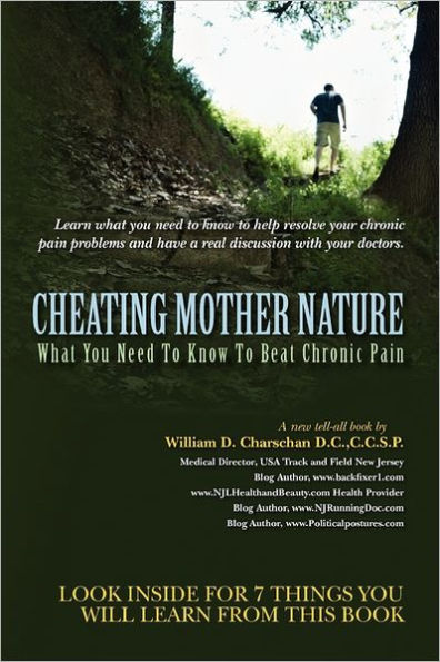 Cheating Mother Nature: What You Need To Know To Beat Chronic Pain