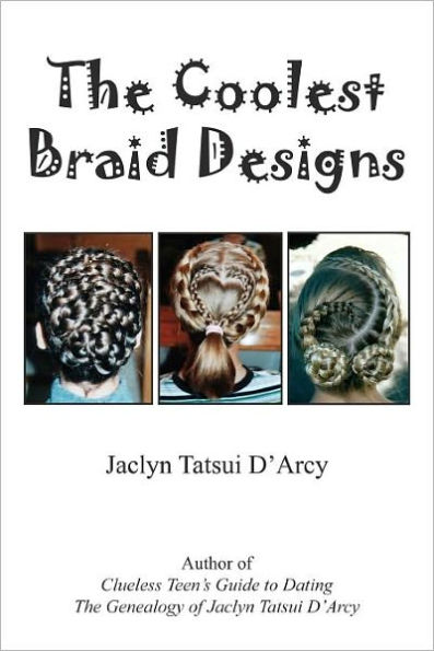 The Coolest Braid Designs