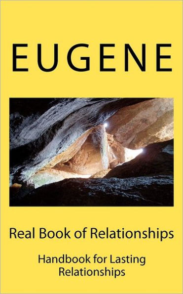 Real Book of Relationships: Handbook for Lasting Relationships
