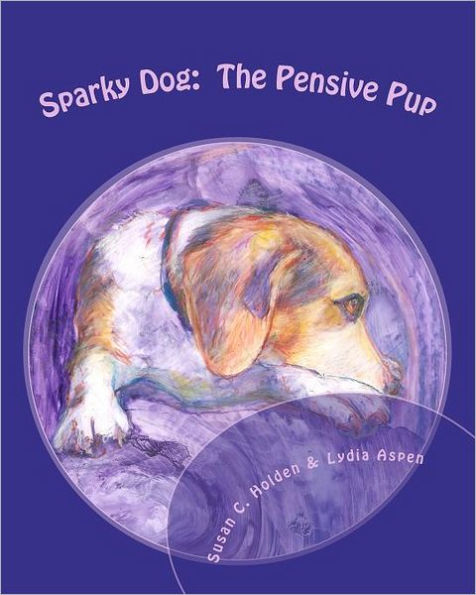 Sparky Dog: The Pensive Pup
