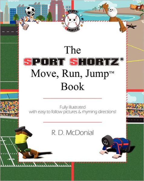 The Sport Shortz® Move, Run, Jump Book