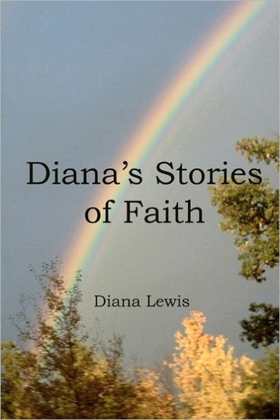 Diana's Stories of Faith