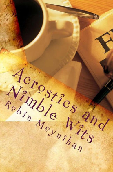 Acrostics and Nimble Wits: Poetry Just For Fun