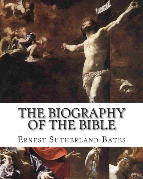 The Biography of The Bible