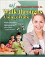 The Essential Guide to Walk-Throughs Using Ewalk: How to Raise Student Achievement Through Classroom Observations and Data Analysis