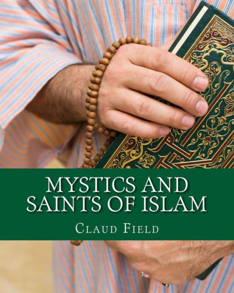 Mystics and Saints of Islam