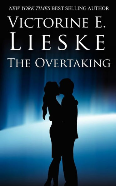 The Overtaking: (The Overtaking Series)