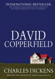 Title: David Copperfield: Abridged, Author: Charles Dickens