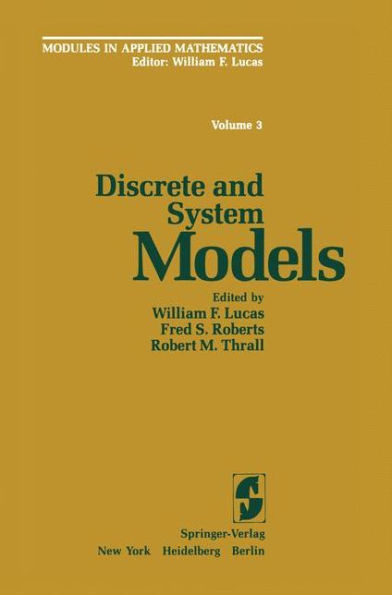 Discrete and System Models: Volume 3: Discrete and System Models / Edition 1