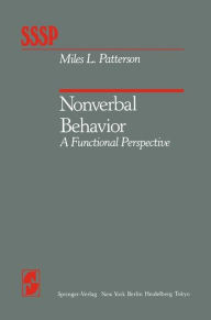 Title: Nonverbal Behavior: A Functional Perspective, Author: M.L. Patterson