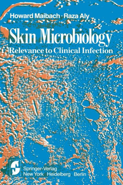 Skin Microbiology: Relevance to Clinical Infection