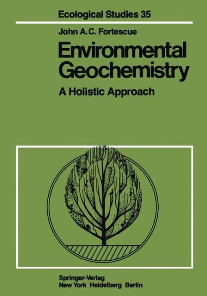 Environmental Geochemistry: A Holistic Approach