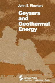 Title: Geysers and Geothermal Energy, Author: John S. Rinehart