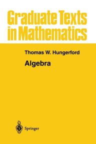 Title: Algebra, Author: Thomas W. Hungerford