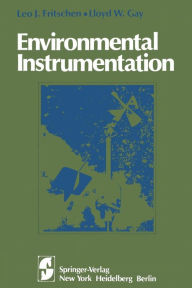 Title: Environmental Instrumentation, Author: Leo J. Fritschen