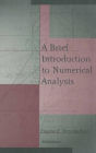 A Brief Introduction to Numerical Analysis