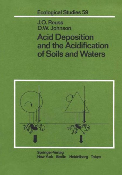 Acid Deposition and the Acidification of Soils and Waters / Edition 1