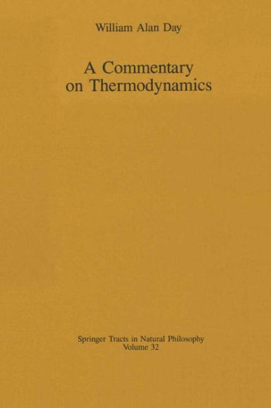 A Commentary on Thermodynamics / Edition 1