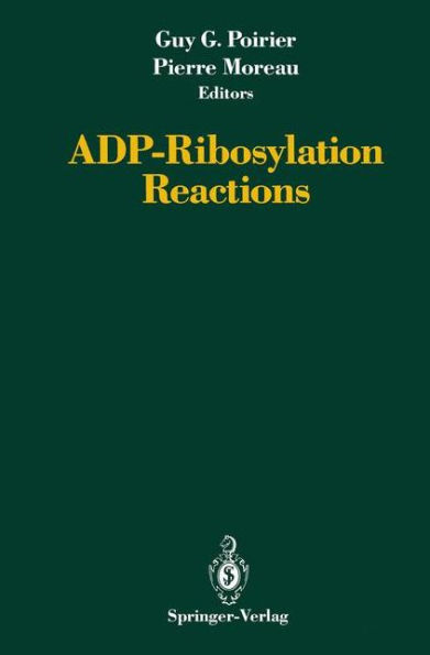 ADP-Ribosylation Reactions / Edition 1