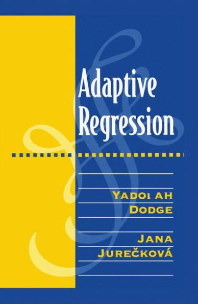 Adaptive Regression / Edition 1