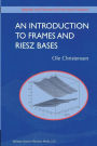 An Introduction to Frames and Riesz Bases