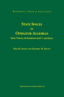 State Spaces of Operator Algebras: Basic Theory, Orientations, and C*-products