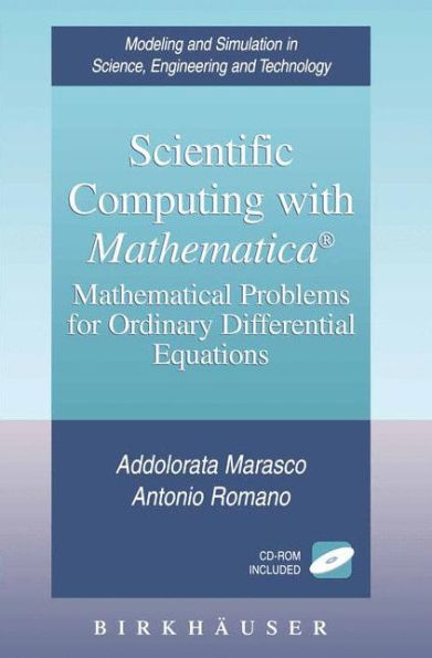 Scientific Computing with Mathematica®: Mathematical Problems for Ordinary Differential Equations