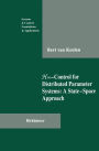 H?-Control for Distributed Parameter Systems: A State-Space Approach