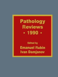 Title: Pathology Reviews . 1990 / Edition 1, Author: Ivan Damjanov