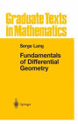 Fundamentals of Differential Geometry / Edition 1