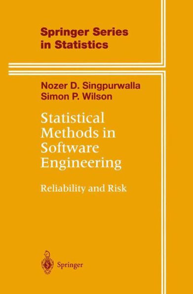 Statistical Methods in Software Engineering: Reliability and Risk / Edition 1