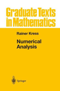 Title: Numerical Analysis / Edition 1, Author: Rainer Kress