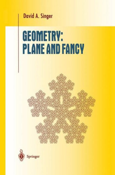 Geometry: Plane and Fancy / Edition 1