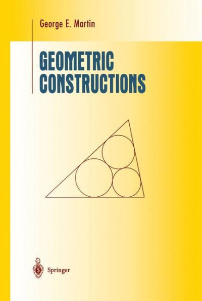 Geometric Constructions / Edition 1