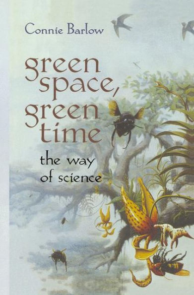 Green Space, Green Time: The Way of Science