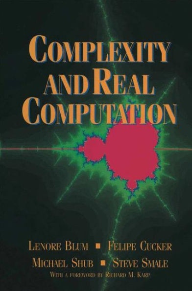 Complexity and Real Computation / Edition 1