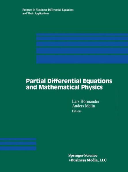 Partial Differential Equations and Mathematical Physics: The Danish-Swedish Analysis Seminar, 1995