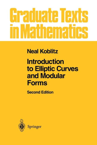 Introduction to Elliptic Curves and Modular Forms / Edition 2