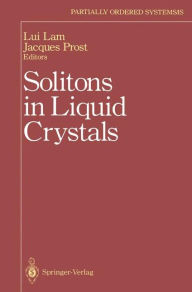 Title: Solitons in Liquid Crystals / Edition 1, Author: Lui Lam