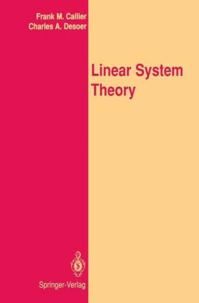 Linear System Theory / Edition 1