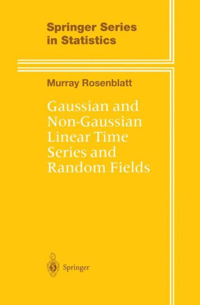 Gaussian and Non-Gaussian Linear Time Series and Random Fields / Edition 1