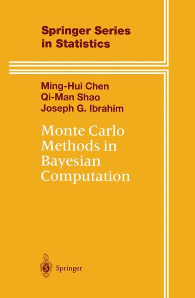 Monte Carlo Methods in Bayesian Computation / Edition 1