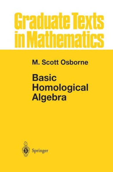 Basic Homological Algebra / Edition 1